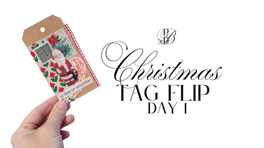 12 Days of Christmas Tag Flip- Day 1